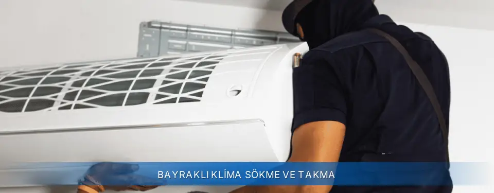 Bayraklı İlçemi York Klima Sökme ve Takma